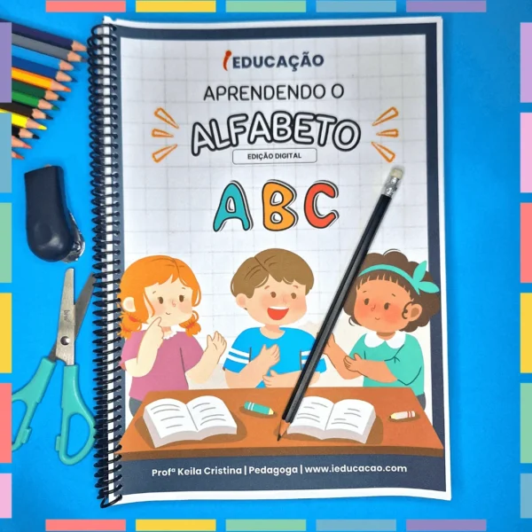 Aprendendo-o-Alfabeto-Atividades-da-Apostila-1.-Atividades-do-Alfabeto-Capa-Foto-Caseira