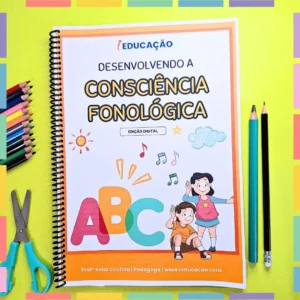 Desenvolvendo-a-Consciencia-Fonologica-Atividades-da-Apostila-3-Capa-Foto-Caseira-Atividades-de-Alfabetizacao