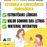 Desenvolvendo-a-Consciencia-Fonologica-Atividades-da-Apostila-3-Informativo-Atividades-de-Alfabetizacao